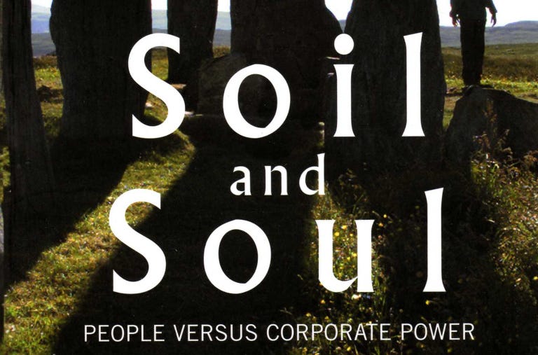 Soil and Soul: People versus Corporate Power - resilience