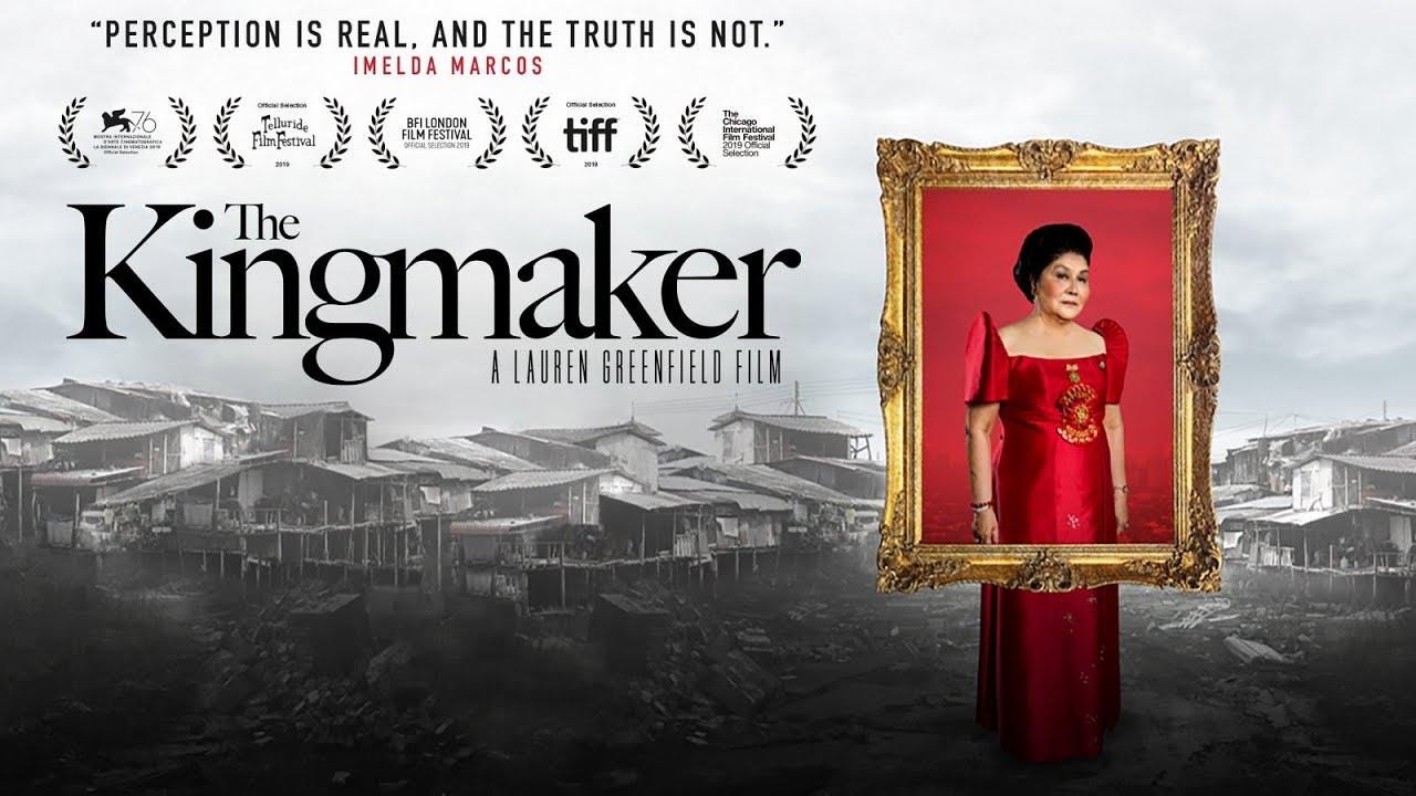 The Kingmaker' is now streaming free on YouTube, Vimeo | GMA News Online