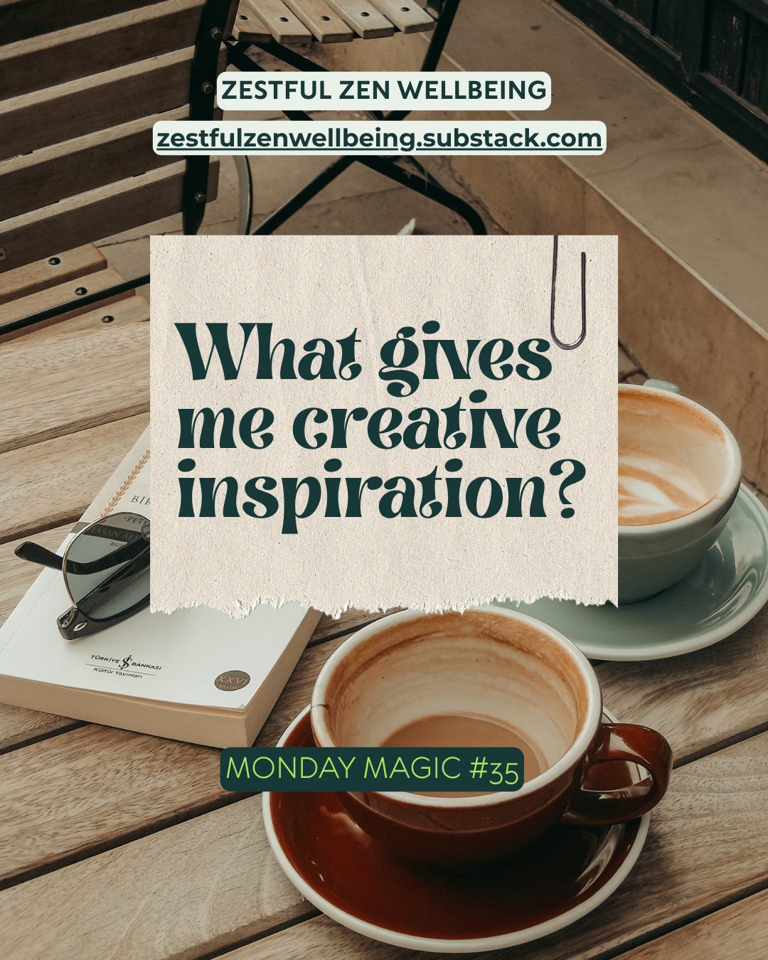 prompt: What gives me creative inspiration? prompt: What gives me creative inspiration?