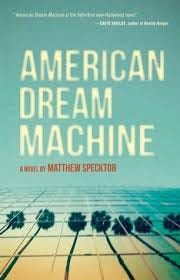 American Dream Machine by Matthew ...