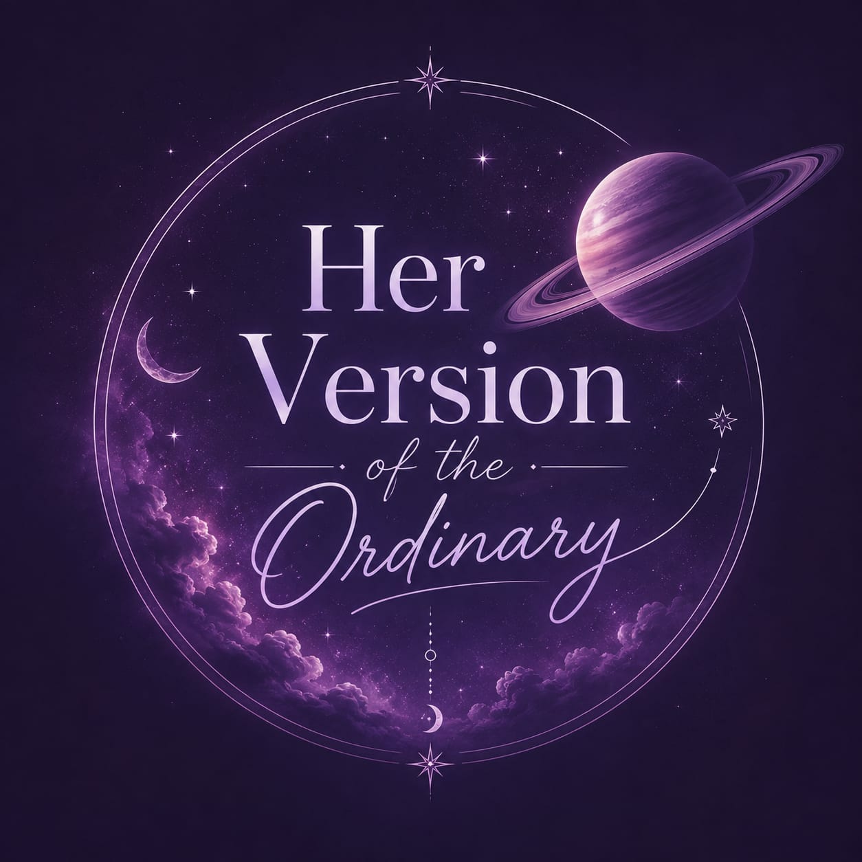 Her Version of The Ordinary 