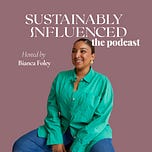Sustainably Styled By Bianca Foley