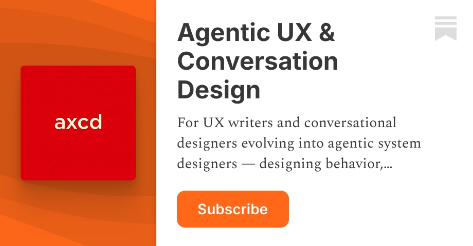 Agentic UX & Conversation Design | Dr. Carmen Martinez | Substack