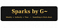 Sparks by G~
