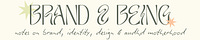 Brand & Being