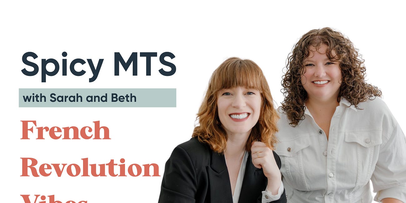 Spicy MTS: French Revolution Vibes