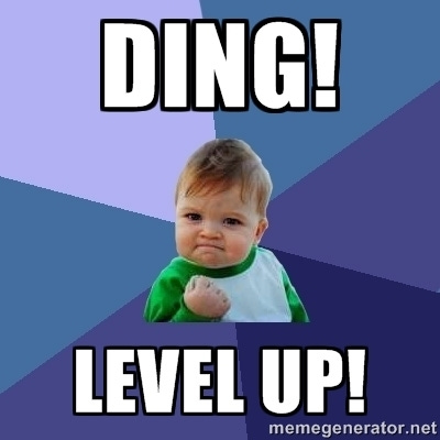 Level up! 
