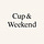 Cup & Weekend
