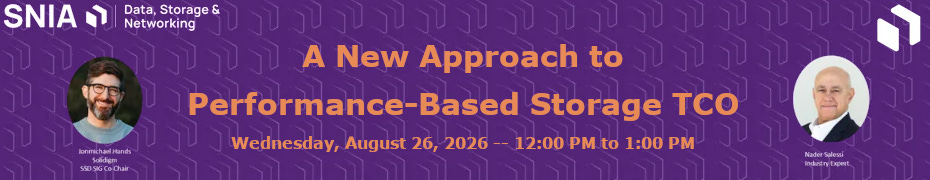 A New Approach to Performance-Based Storage TCO (Aug. 26th)