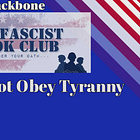 Banner & Backbone: Anti Fascist Book Club, E5 - Do Not Obey Tyranny