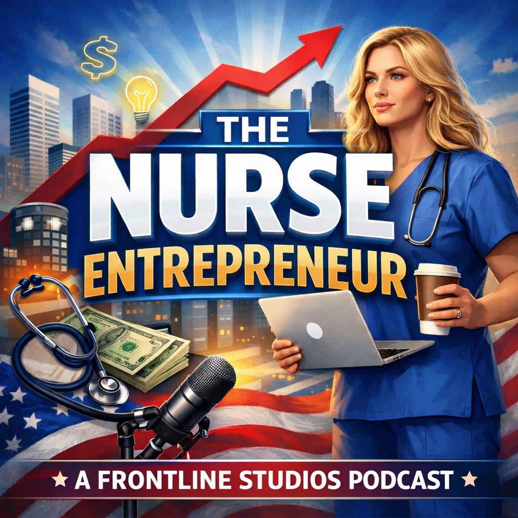 The Nurse Entrepreneur