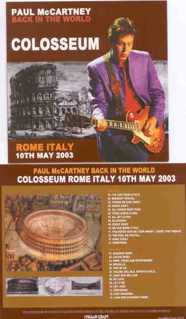 Paul McCartney - Colloseum ( 2 CD SET )( Piccadilly Circus ) ( Live in Rome , Italy , May 10th , 2003 )