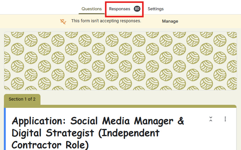 Google Form showing 80 responses to an application for a Social Media Manager & Digital Strategist (Independent Contractor Role)