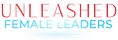 Unleashed Female Leaders
