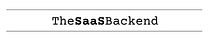 The SaaS Backend