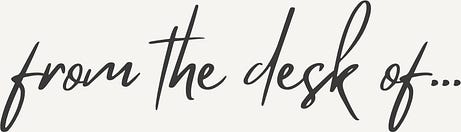 from the desk of...