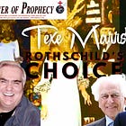Rothschild's Choice, A Documentary by the Late, Great Texe Marrs