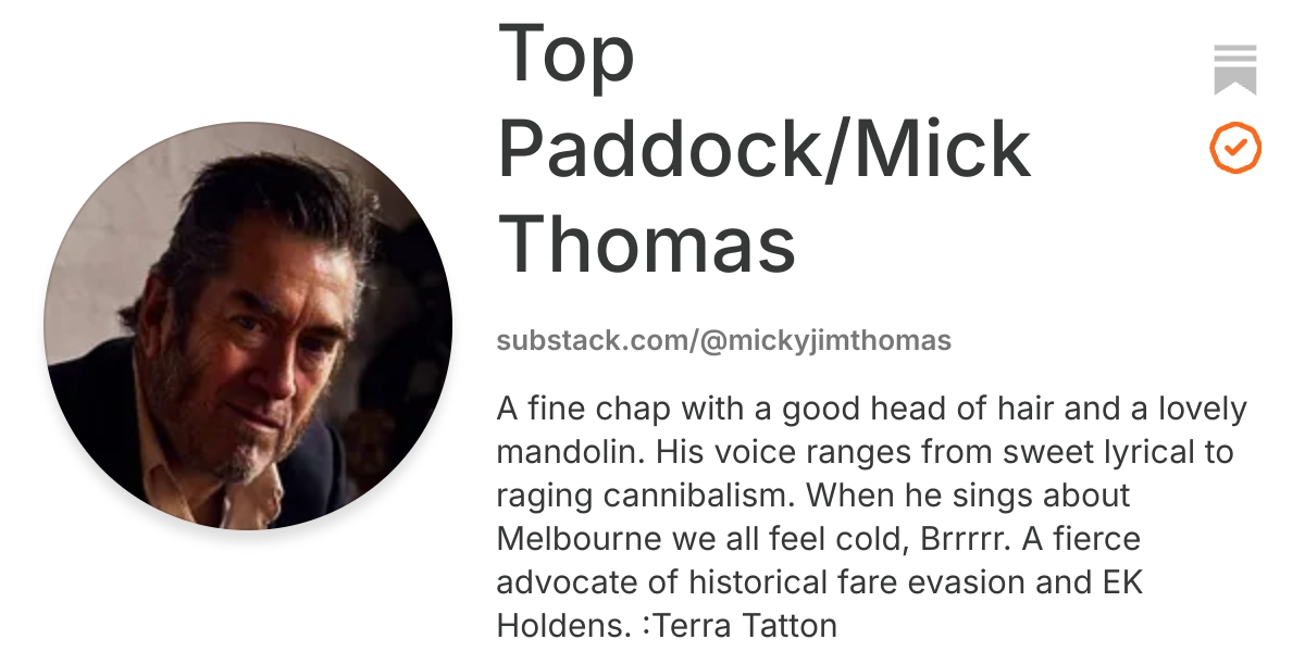 Top Paddock/Mick Thomas | Substack