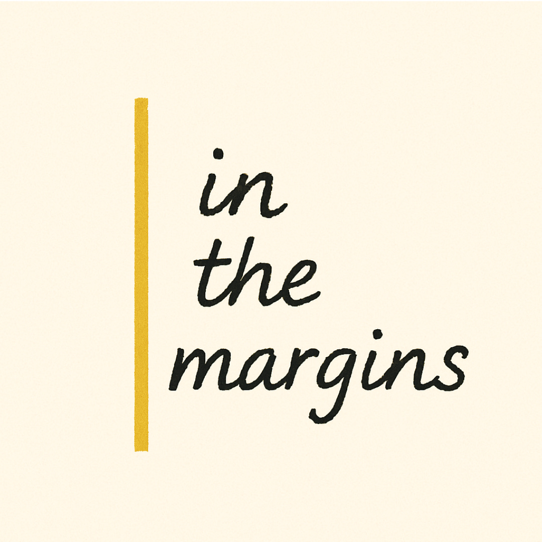 In the Margins