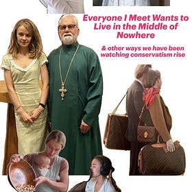 Everyone I Meet Wants to Live in the Middle of Nowhere