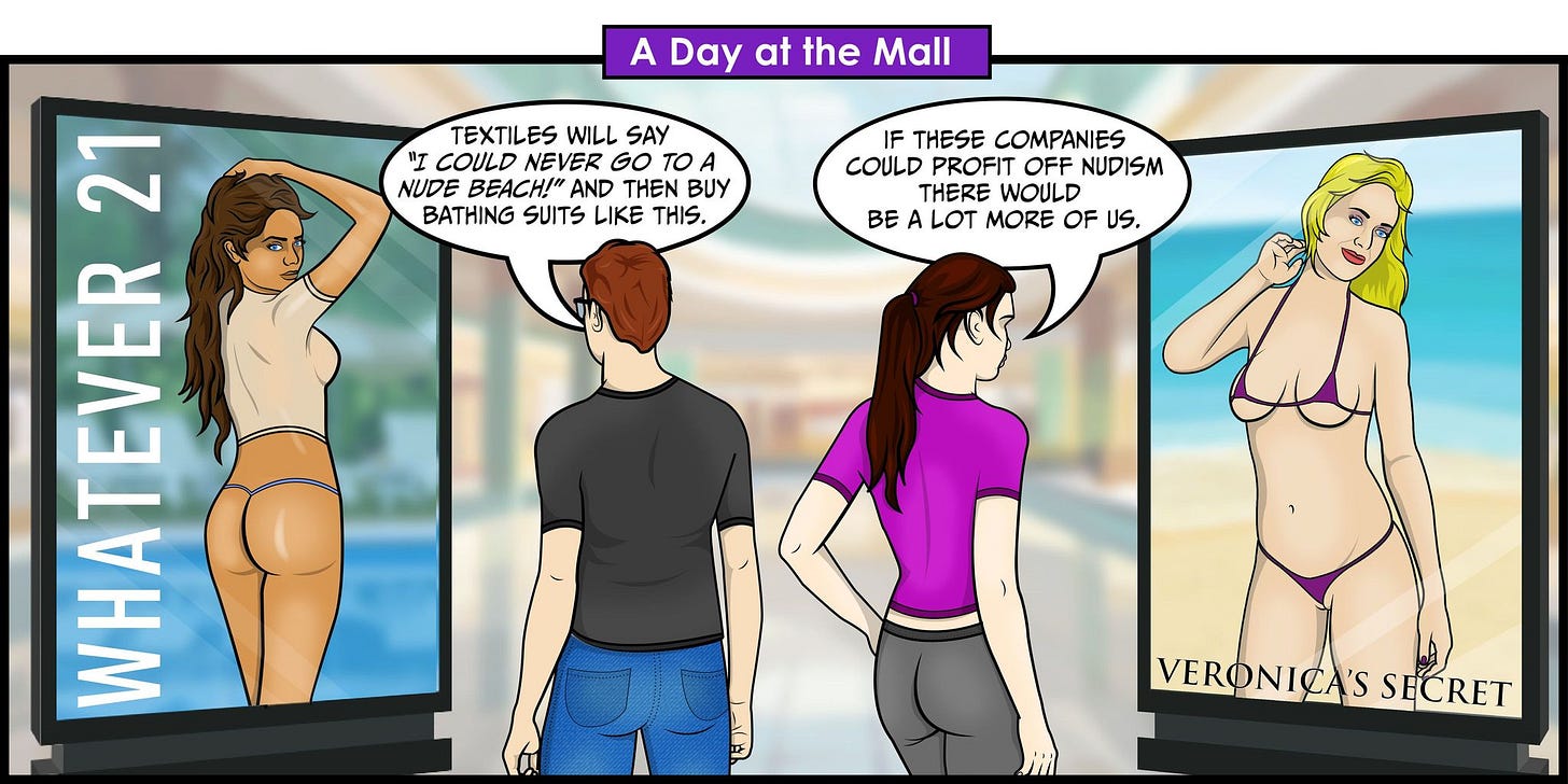 Panel 1 (titled "A Day at the Mall"): Nate and Nikki are walking in a mall, looking at advertisements for swimwear. The first ad on the left is from a store called "Whatever 21," featuring a woman in a very revealing bathing suit. Nate says, "Textiles will say 'I could never go to a nude beach!' and then buy bathing suits like this." The second ad on the right is from a store called "Veronica's Secret," featuring a woman in a skimpy bikini. Nikki responds, "If these companies could profit off nudism, there would be a lot more of us."
