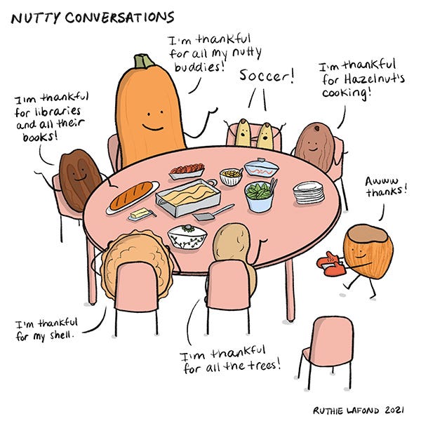 All the nuts are sitting around a table with mashed potatoes, beans, corn, and a stack of plates on it. Hazelnut has oven mitts on and is carrying another dish to the table. The two pine nuts are sharing a chair.
