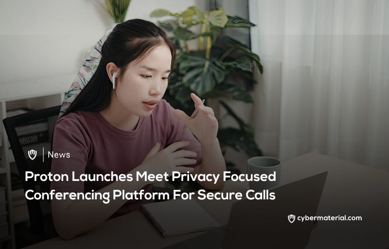 Proton Introduces Privacy-Focused Meeting Platform