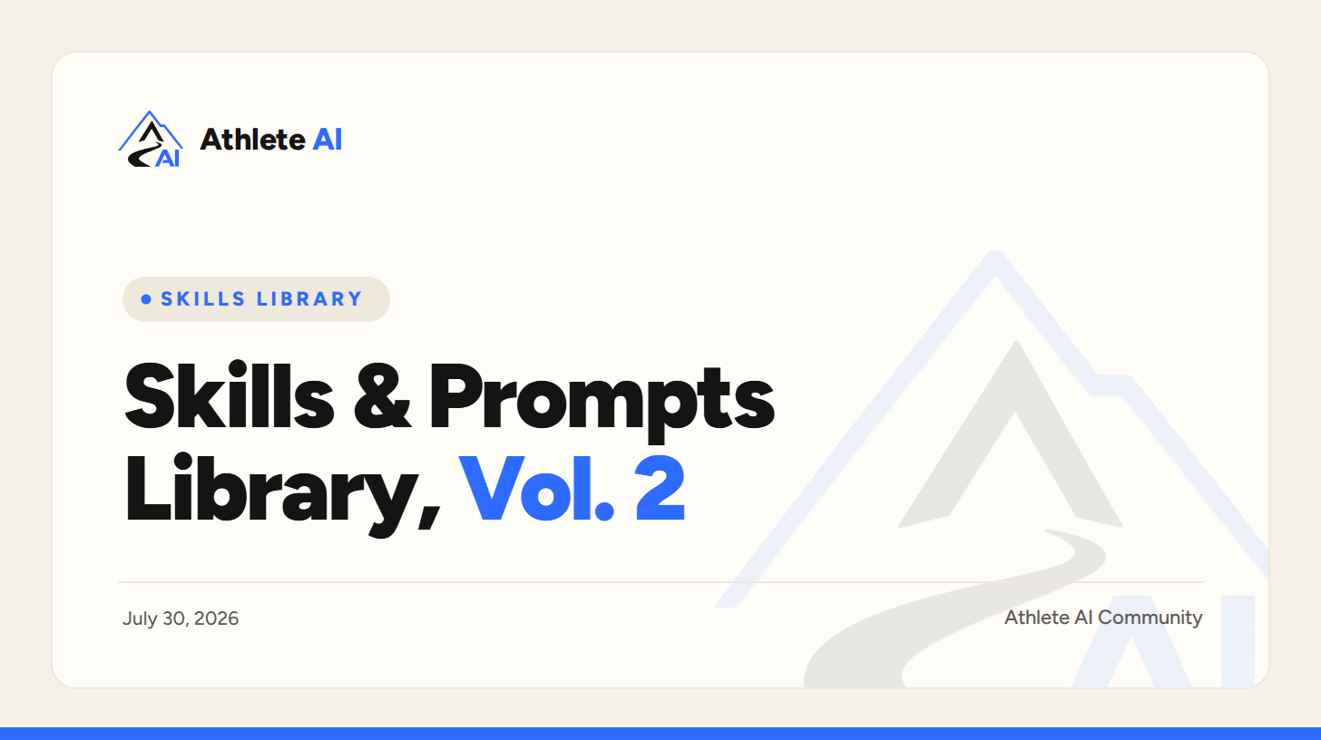 Skills & Prompts Library, Vol. 2: July