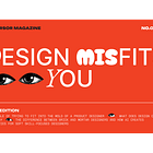 Design misfits, I see you