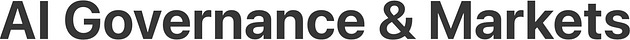 AI Governance & Markets