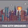 The City Breaker