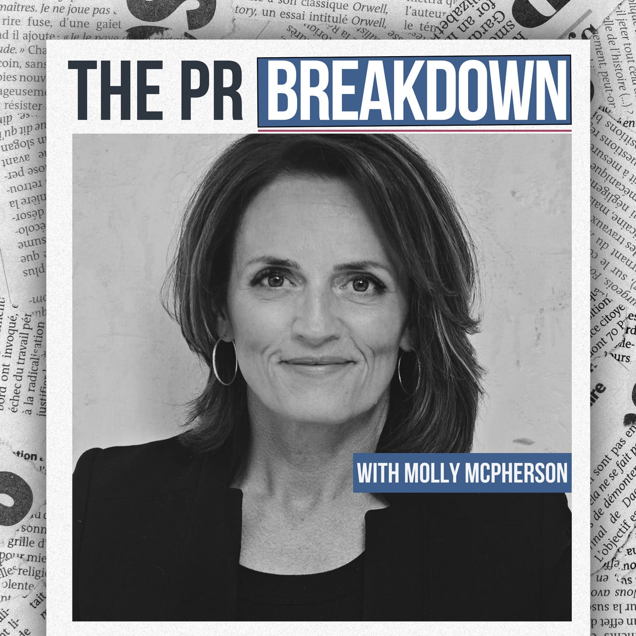 PR Breakdown with Molly McPherson