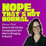 Nope, That's Not Normal