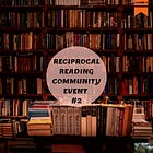 HoC Reciprocal Reading Event #2