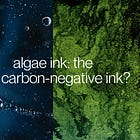 Algae Ink: The best plant-based ink around?