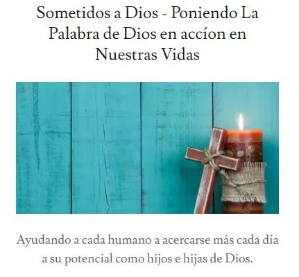 Sometidos a Dios - Poniendo La Palabra de Dios en accion en Nuestras Vidas