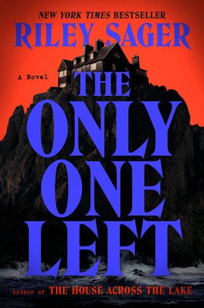 The Only One Left by Riley Sager: 9780593183243 | PenguinRandomHouse.com: Books The Only One Left by Riley Sager: 9780593183243 | PenguinRandomHouse.com: Books