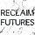 ReclaimFutures Newsletter