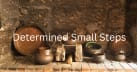 Determined Small Steps by Jonya