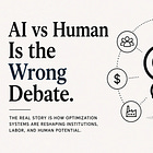 AI vs Human Is the Wrong Debate