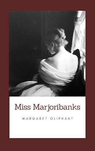 Miss Marjoribanks