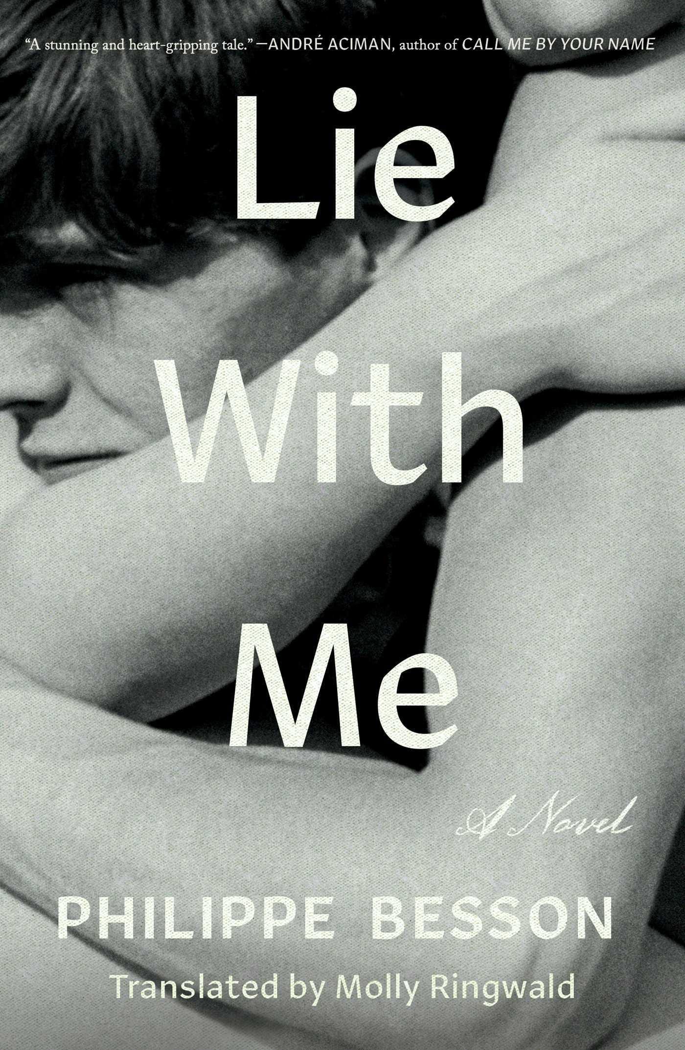 lie with me philippe besson lie with me philippe besson