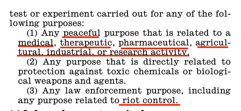 Repeal laws that allow experiments and testing of chemical & biological agents for "peaceful purposes." 