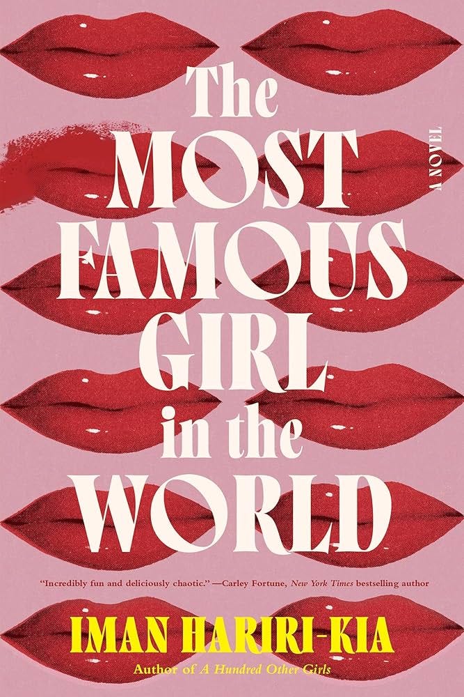 The Most Famous Girl in the World: A Novel See more