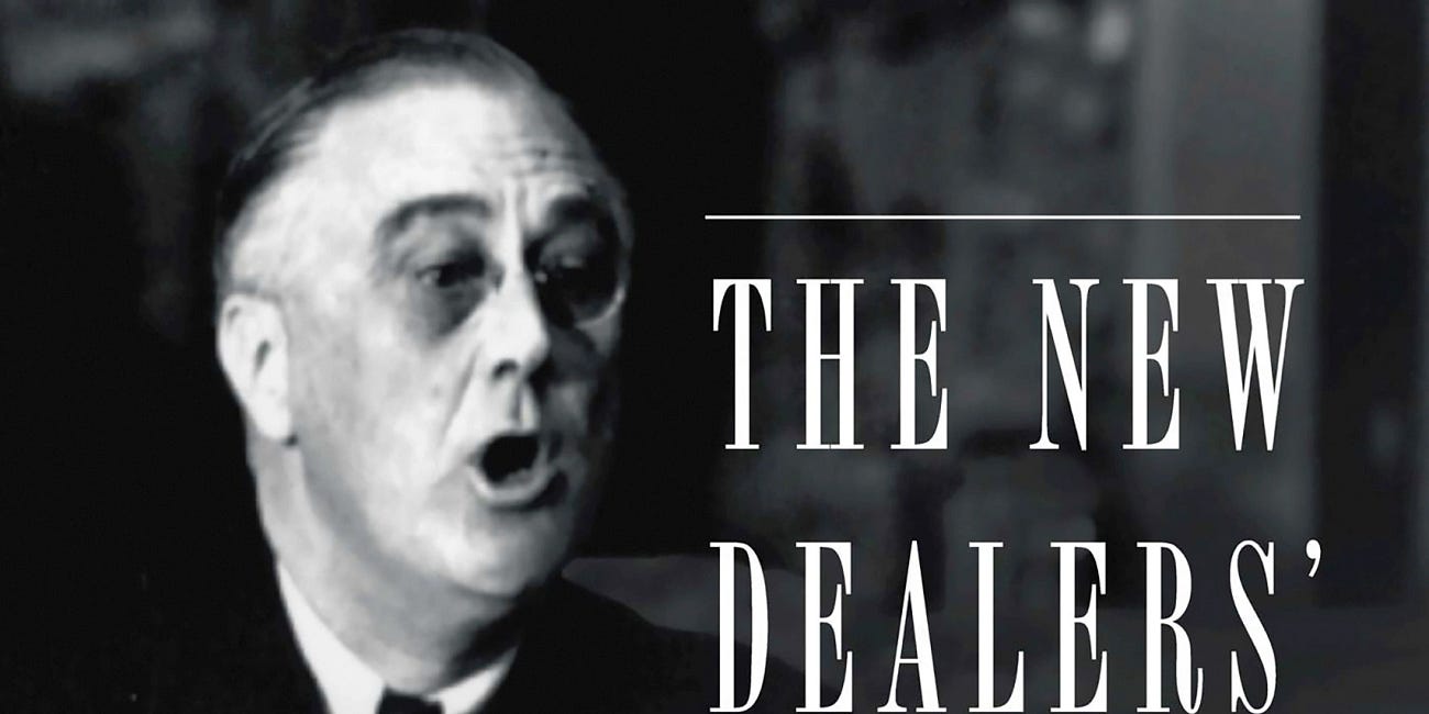 The New Dealers' War