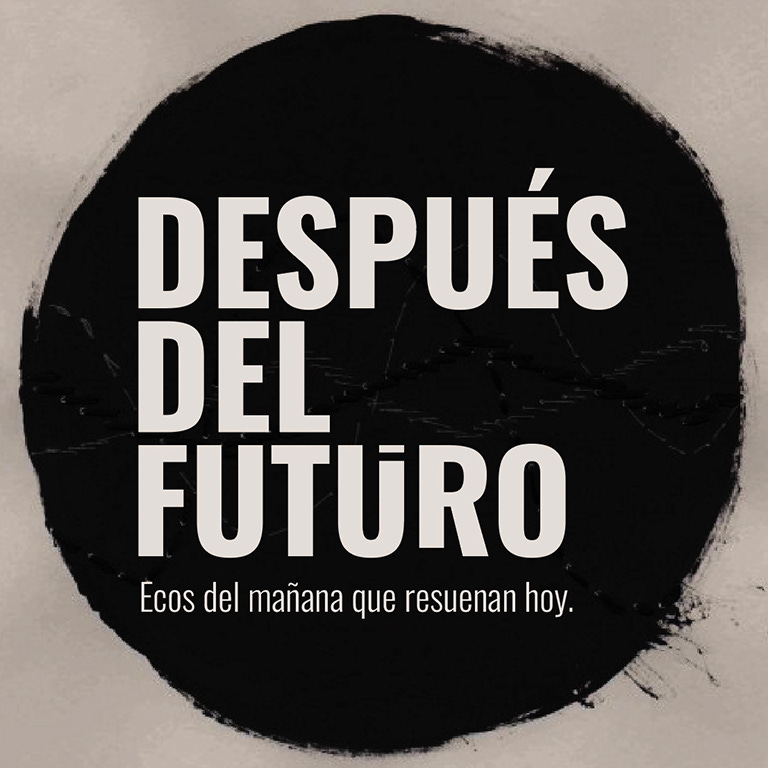 :: Después del Futuro ::