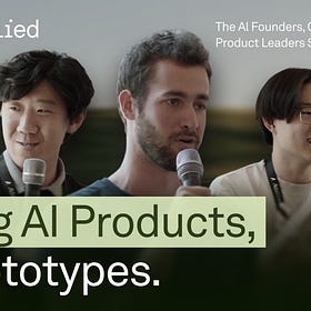 Building AI Products, Not Prototypes | Takeaways For Founders and Product Leaders