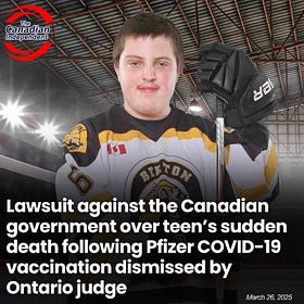 BREAKING: Lawsuit Against the Canadian Government Over Teen’s Sudden Death Following Pfizer Covid-19 Vaccination DISMISSED by Ontario Judge