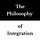 The Philosophy of Integration