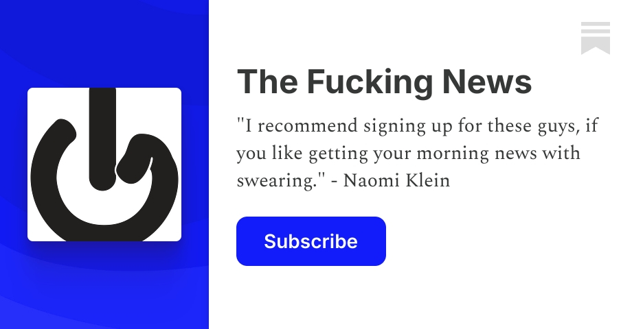The Fucking News Podcast | Jonathan Larsen | Substack
